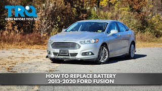 How to Replace Battery 2013-2020 Ford Fusion