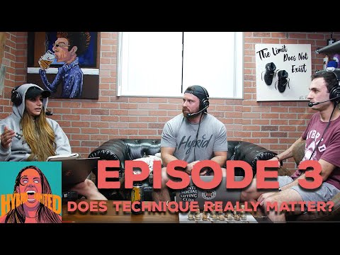 Hybrid Unlimited Episode 3. Does Lifting Technique Really Matter?