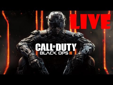 Call of Duty: Black Ops 3 - Multi-Player: LIVE - Part 3