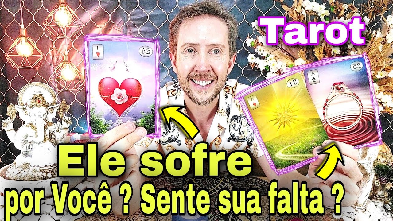 Ele sofre por você  Ele sente sua falta  Ele vai me procurar tarot Como ele está em relação a mim