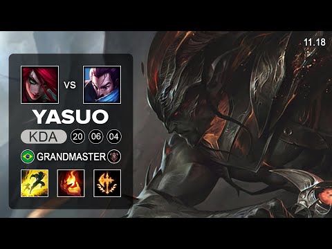 Yasuo Mid vs Katarina - BR Grandmaster - Season 11 Patch 11.18