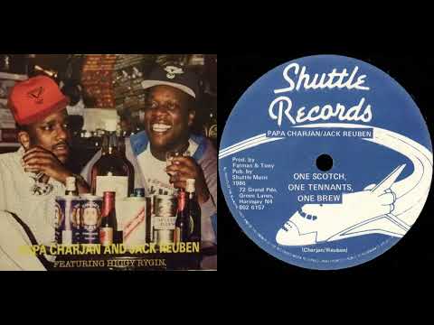Papa Charjan / Jack Reuben / Higgy Rygin – One Scotch, One Tennants, One Brew