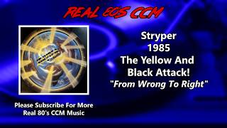 Stryper - From Wrong To Right (HQ)