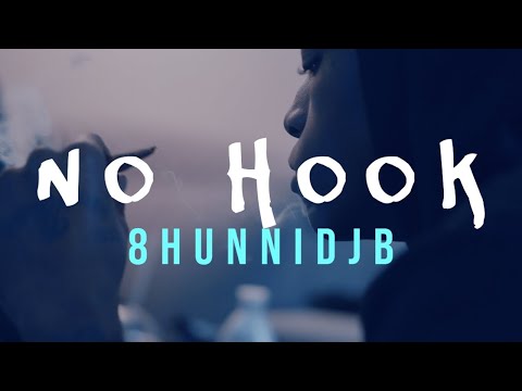 8hunnidJB - "No Hook" (Shot by @KameronRoyal)