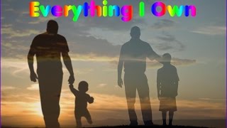 EVERYTHING I OWN ❐ David Gates BREAD &amp; Boyzone  ❐ Mashup ❐ Lyrics ❐