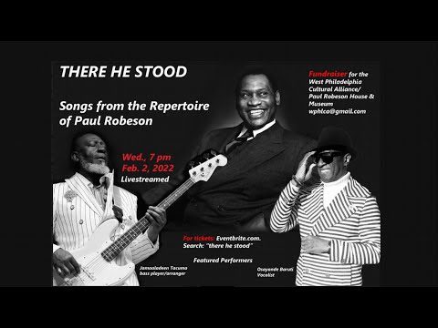 Thumbnail for Osayande Baruti Welcomes You To  Jamaaladeen Tacuma’s “There He Stood”  a Tribute To Paul Robeson by Jamaaladeen Tacuma