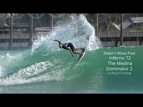 Slater's Surf Ranch Inferno 72 VS Medina VS Dominator 2 Surfboard Testing