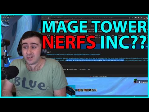 Mage Tower NERFS soon? Overtuned? New Blue Post