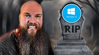 The DEATH of Windows 10; October 2025. Are You Affected?
