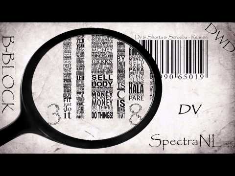 Dv & Shorta & Scroeba - Rennen