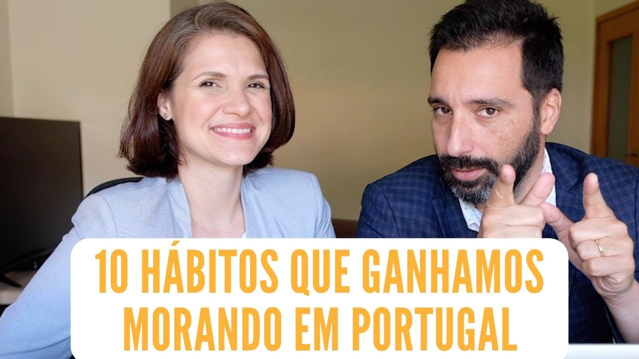 10 hábitos que ganhamos morando em Portugal