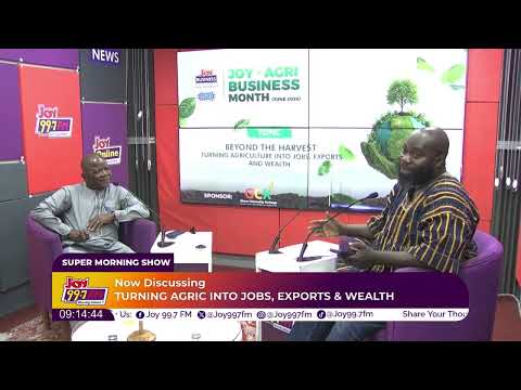 Beyond the Harvest: Turning Agriculture Into Jobs, Exports and Wealth