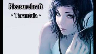 Pleasurekraft - Tarantula (Original Mix)
