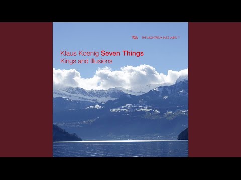 Kings and Illusions online metal music video by KLAUS KOENIG ‎/ JAZZ LIVE TRIO