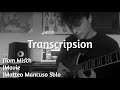 【Transcription】Tom Misch Movie Matteo Mancuso Guitar Solo Tab