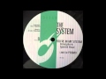 The System - You're In My System (Atmospheric Spanish Vocal)