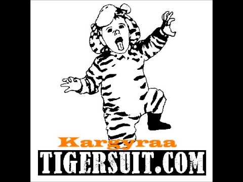 Kargyraa-Tiger Suit (www.tigersuit.com)