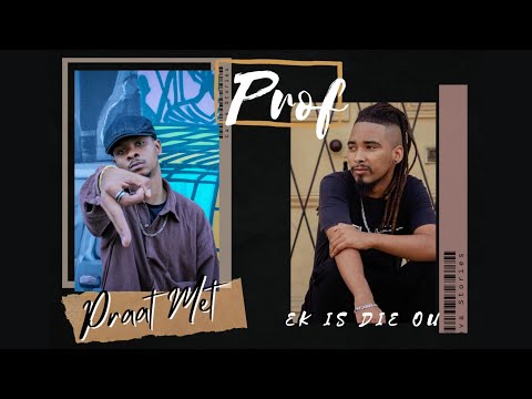 Praat Met Prof: Bonus Episode ( Jay Kay The Rapper - Ek Is Die Ou )