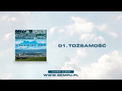 SEMPU - TOŻSAMOŚĆ (AUDIO)
