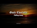 Good Charlotte - Falling Away [Sub.Español]