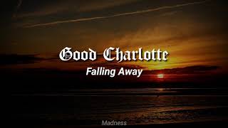 Good Charlotte - Falling Away [Sub.Español]