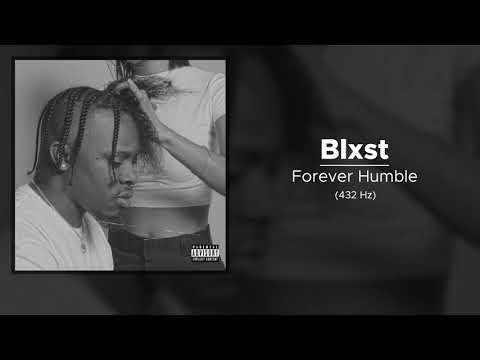 Blxst - Forever Humble (432 Hz)