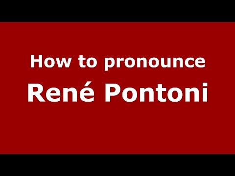 How to pronounce René Pontoni (Spanish/Argentina) - PronounceNames.com