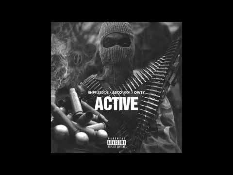EHP Fleedoe “Active” feat. Asco 100k & Owey (Official Audio)