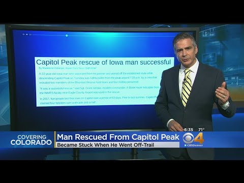 Crews Rescue Man Stuck On Capitol Peak