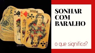 SONHAR COM BARALHO - o que significa