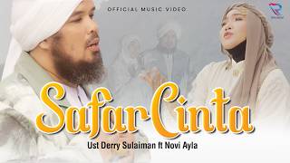 Download lagu Safar Cinta - Ust. Derry Sulaiman Ft. Novi Ayla mp3
