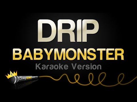 BABYMONSTER - DRIP (Karaoke Version)