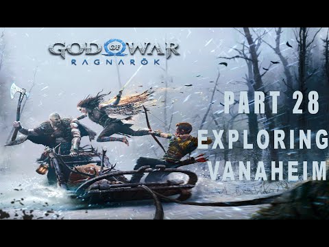 GOD OF WAR RAGNAROK PS5 Walkthrough Gameplay Part 28 - EXPLORING VANAHEIM (FULL GAME)