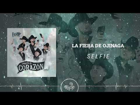 La Fiera de Ojinaga - Selfie (2025)