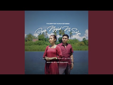 Bagie Ngajak Ne Satye (feat. Kukuh Setiawan)