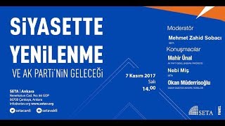 Siyasette Yenilenme ve AK Parti’nin Geleceği