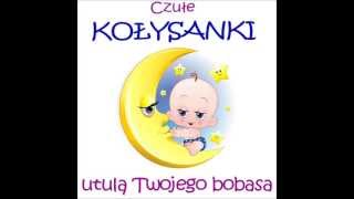 Kołysanki - Mam chusteczkę haftowaną