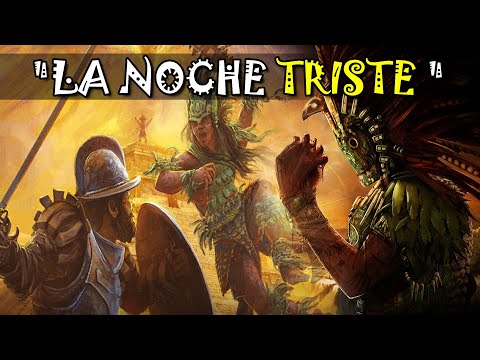 💥La Noche Triste 1520 - la Primera Gran derrota de Cortes - La Conquista de México - Tenochtitlan