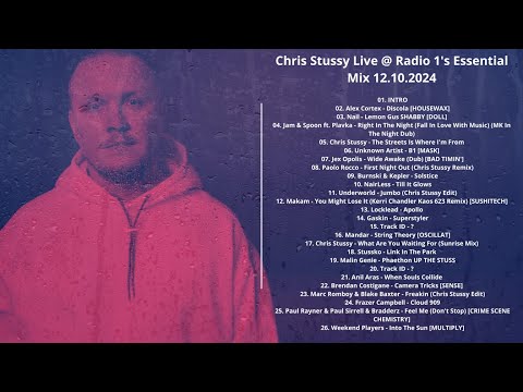 Chris Stussy Live @ Radio 1's Essential Mix 12.10.2024 with tracklist
