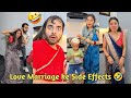 Love Marriage Ke Side Effects Shadi Ke Baad Papa Ki Pari Comedy Keshav Shashi New Funny Video