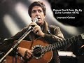 Please Don t Pass Me By A Disgrace - Live in London 1970  Leonard Cohen