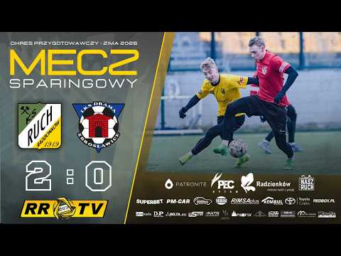 Sparing: Ruch Radzionków - Drama Zbrosławice