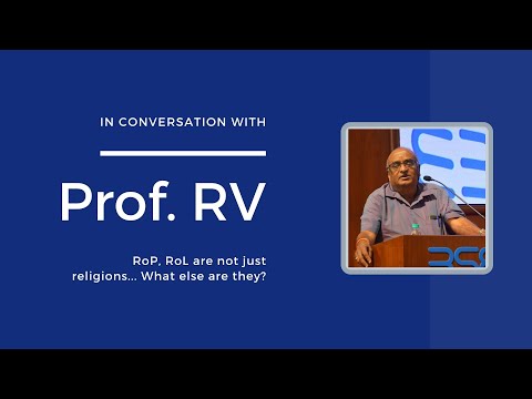 RoP, RoL are not just religions, says Prof. RV