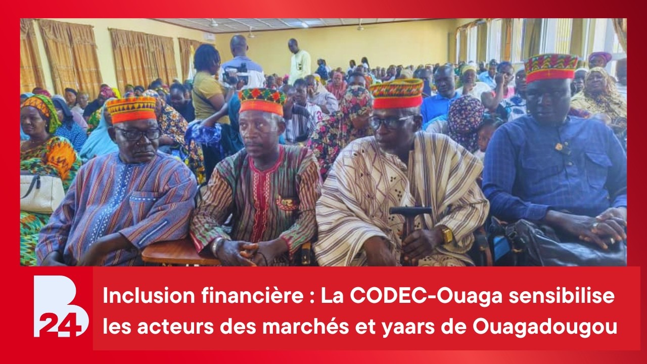 Inclusion financière : La CODEC-Ouaga sensibilise les acteurs des marchés et yaars de Ouagadougou
