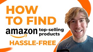 What to Sell on Amazon: How to Find Top Selling Products in 2022