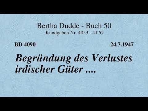 BD 4090 - BEGRÜNDUNG DES VERLUSTES IRDISCHER GÜTER ....