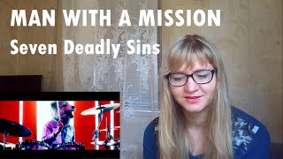 MAN WITH A MISSION - Seven Deadly Sins |MV Reaction|