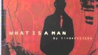 Tindersticks - What Is A Man