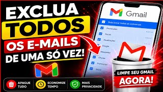 COMO EXCLUIR TODOS OS EMAILS DO GMAIL DE UMA VEZ (RÁPIDO E SEGURO)