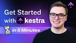 Kestra を使い始める: 5 分以内に最初のワークフローを構築しましょう!